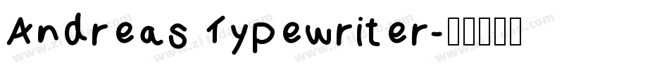 Andreas Typewriter字体转换